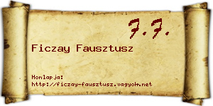 Ficzay Fausztusz névjegykártya